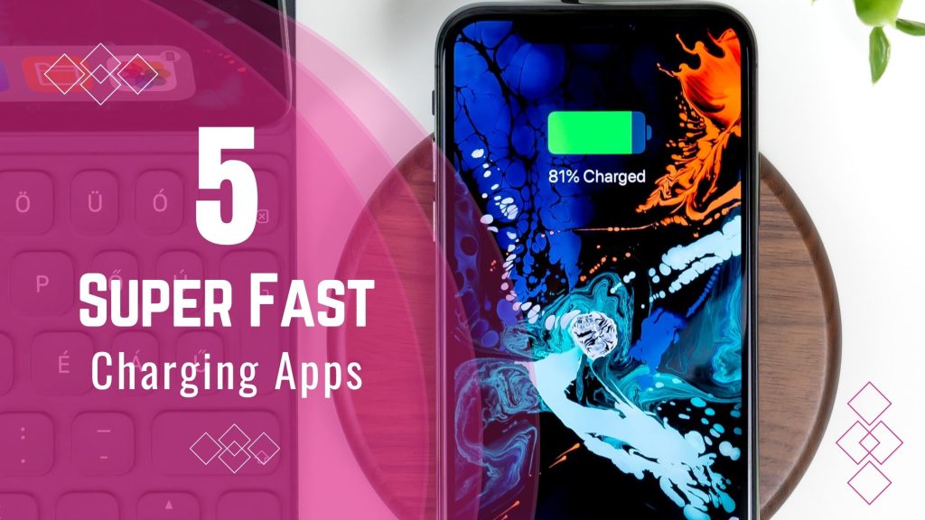 A smartphone rests on a table, displaying an 81% battery charge against an abstract blue and orange wallpaper. On the left, pink text heralds 5 Superfast Charging Apps, accompanied by a glimpse of a keyboard and a small plant.